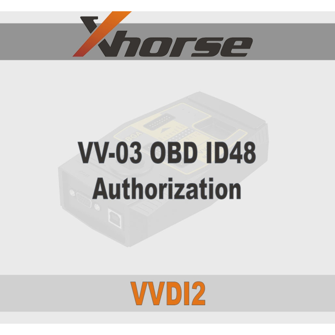 VV-03 Xhorse VVDI2 Авторизация OBD ID48